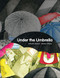Under the Umbrella - 9781772783056 by Catherine Buquet, Marion Arbona, Erin Woods, 9781772783056