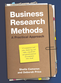 Business Research Methods (A Practical Approach) by Sheila Cameron, Deborah Price, 9781843982289
