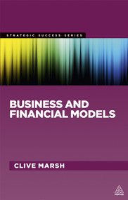 Business and Financial Models by Clive Marsh, 9780749468101