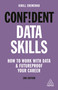 Confident Data Skills (How to Work with Data and Futureproof Your Career) - 9781789664416 by Kirill Eremenko, 9781789664416