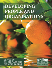Developing People and Organisations by Jim Stewart, Pat Rogers, 9781843983132