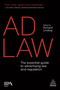 Ad Law (The Essential Guide to Advertising Law and Regulation) by Richard Lindsay, 9780749472894