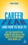 Career Fear (and how to beat it) (Get the Perspective, Mindset and Skills You Need to Futureproof your Work Life) by Somi Arian, 9781789664652