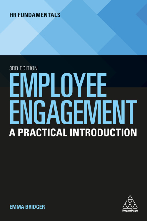 Employee Engagement (A Practical Introduction) - 9781398605145 by Emma Bridger, 9781398605145