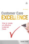 Customer Care Excellence (How to Create an Effective Customer Focus) by Sarah Cook, 9780749457051