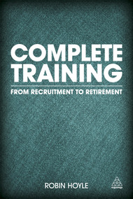 Complete Training (From Recruitment to Retirement) by Robin Hoyle, 9780749468996