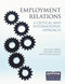 Employment Relations (A Critical and International Approach) by Pauline Dibben, Geoffrey Wood, Gilton Klerck, 9781843982685