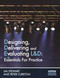 Designing, Delivering and Evaluating L&D (Essentials for Practice) by Jim Stewart, Peter Cureton, 9781843983606