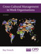 Cross-Cultural Management in Work Organisations by Ray French, 9781843983675