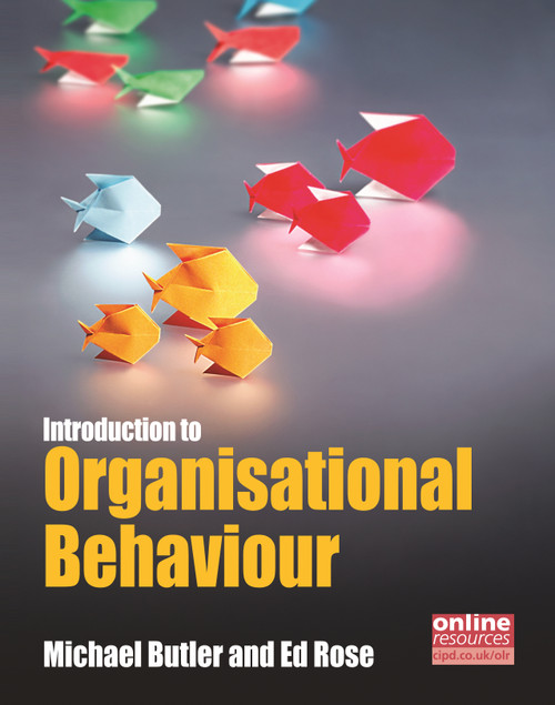 Introduction to Organisational Behaviour by Michael Butler, Ed Rose, 9781843982470