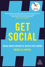 Get Social (Social Media Strategy and Tactics for Leaders) by Michelle Carvill, 9780749482558