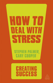 How to Deal with Stress by Stephen Palmer, Cary Cooper, 9780749467067