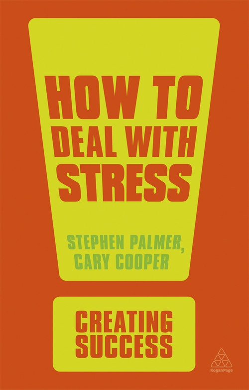 How to Deal with Stress by Stephen Palmer, Cary Cooper, 9780749467067