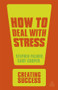 How to Deal with Stress by Stephen Palmer, Cary Cooper, 9780749467067