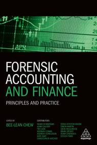 Forensic Accounting and Finance (Principles and Practice) by Bee-Lean Chew, 9780749479992