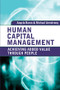 Human Capital Management (Achieving Added Value Through People) by Angela Baron, Michael Armstrong, 9780749453848