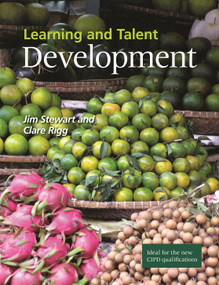 Learning and Talent Development by Jim Stewart, Clare Rigg, 9781843982500
