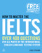 How to Master the IELTS (Over 400 Questions for All Parts of the International English Language Testing System) by Chris John Tyreman, 9780749456368
