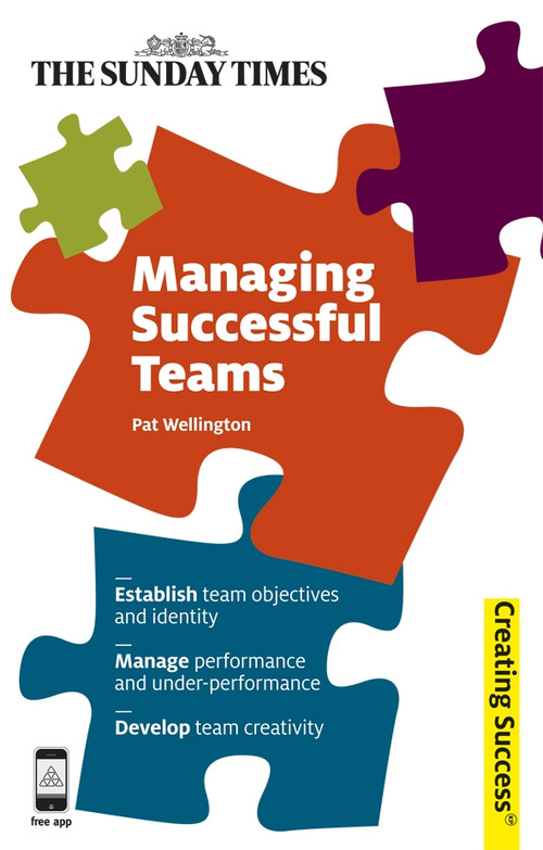 Managing Successful Teams by Pat Wellington, 9780749464400