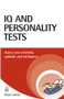 IQ and Personality Tests (Assess and Improve Your Creativity, Aptitude and Intelligence) by Philip Carter, 9780749449544
