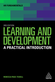 Learning and Development (A Practical Introduction) by Rebecca Page-Tickell, 9781398605800