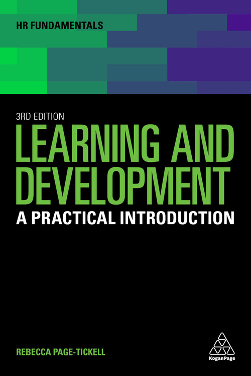 Learning and Development (A Practical Introduction) by Rebecca Page-Tickell, 9781398605800