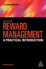 Reward Management (A Practical Introduction) by Michael Rose, 9781398605299