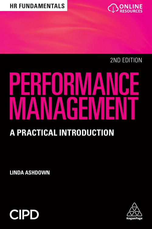 Performance Management (A Practical Introduction) by Linda Ashdown, 9780749483371