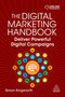 The Digital Marketing Handbook (Deliver Powerful Digital Campaigns) by Simon Kingsnorth, 9781398603394