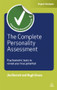 The Complete Personality Assessment (Psychometric Tests to Reveal Your True Potential) by Jim Barrett, Hugh Green, 9780749463731