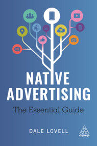 Native Advertising (The Essential Guide) by Dale Lovell, 9780749481162