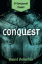 Conquest (A Conquest Novel) by David Donachie, 9781493076260