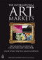 The International Art Markets (The Essential Guide for Collectors and Investors) by James Goodwin, 9780749455927