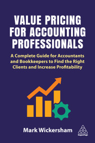 Value Pricing for Accounting Professionals - 9781398605374 by Mark Wickersham, 9781398605374