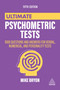 Ultimate Psychometric Tests (1000 Questions and Answers for Verbal, Numerical, and Personality Tests) by Mike Bryon, 9781398602380