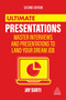 Ultimate Presentations (Master Interviews and Presentations to Land Your Dream Job) by Jay Surti, 9781398601789