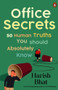 Office Secrets (50 Human Truths You Should Absolutely Know) by Harish Bhat, 9780143462484