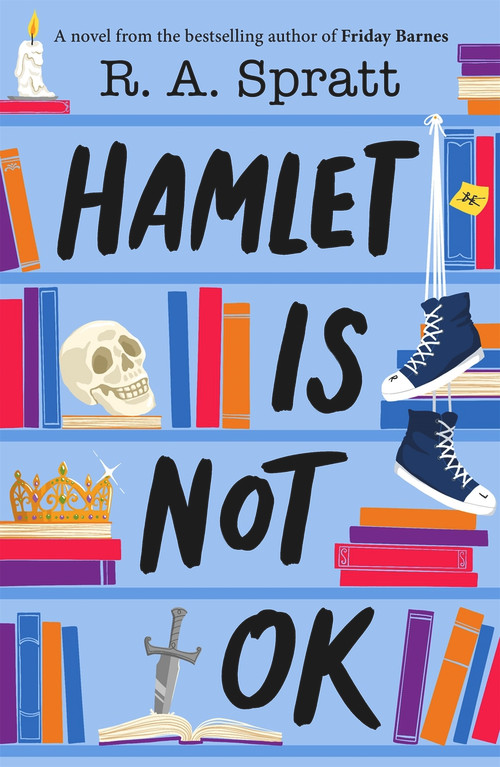 Hamlet is Not OK by RA Spratt, 9780143779278