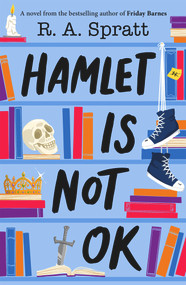 Hamlet is Not OK by RA Spratt, 9780143779278