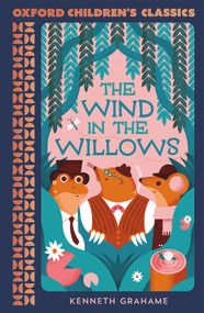 The Wind in the Willows - 9780192789389 by Kenneth Grahame, M. G. Leonard, 9780192789389