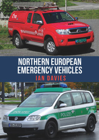 Northern European Emergency Vehicles by Ian Davies, 9781398108622