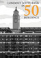 London's South Bank in 50 Buildings by Louis Berk, Rachel Kolsky, 9781398110038