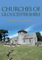 Churches of Gloucestershire by Nicola Coldstream, 9781398111448