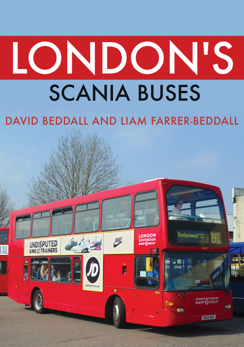London's Scania Buses by David Beddall, Liam Farrer-Beddall, 9781398113176