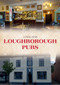 Loughborough Pubs by Lynne Dyer, 9781398113435