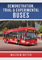 Demonstration, Trial and Experimental Buses by Malcolm Batten, 9781398113633