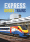 Express Diesel Trains by George Woods, 9781398115644