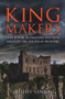 Kingmakers (How Power in England Was Won and Lost on the Welsh Frontier) by Timothy Venning, 9781398119499