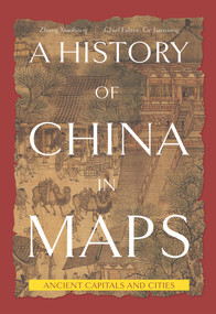 Ancient Capitals and Cities by Xiaohong Zhang, Jianxiong Ge, 9781487809355