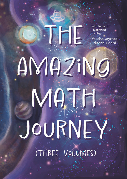 The Amazing Math Journey (Three Volumes) by Youdao Joyread Editorial Board, 9781487811693
